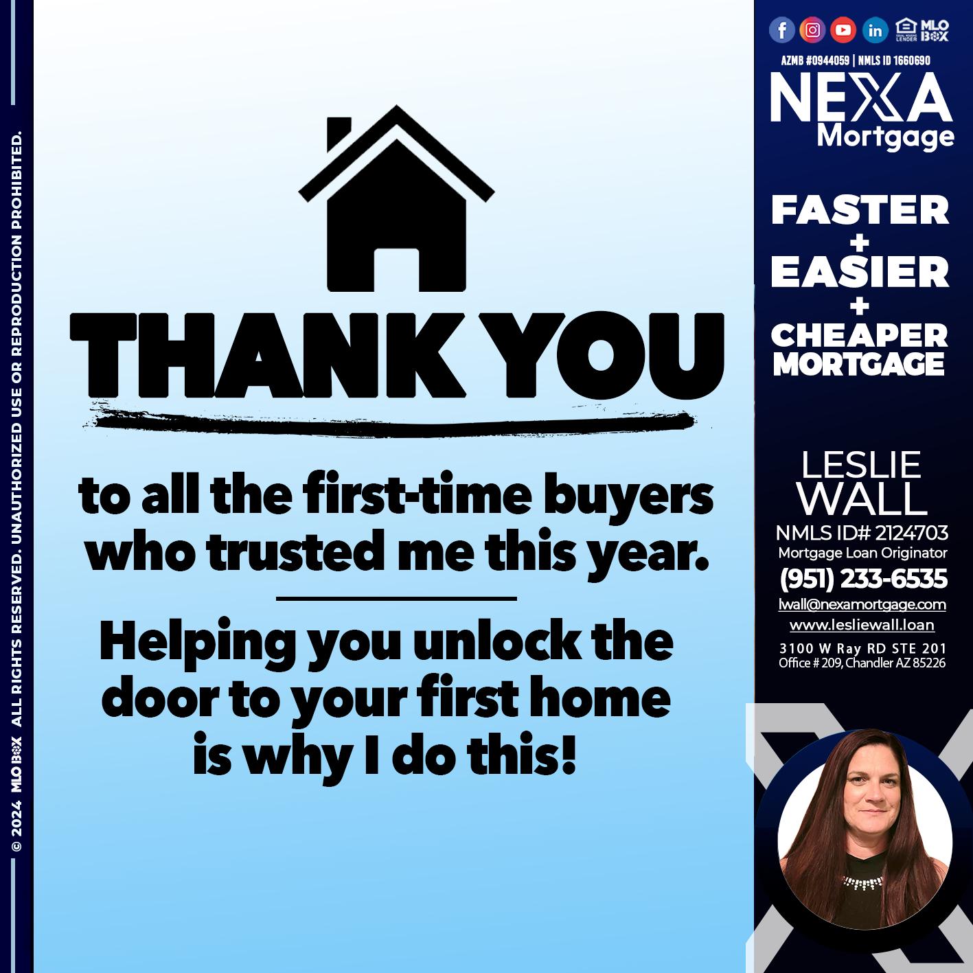 THANK YOU - Leslie Wall -Mortgage Loan Originator