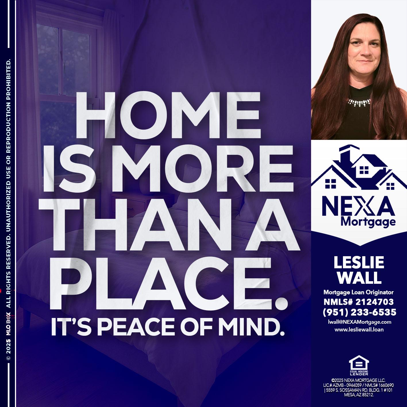 HOME IS MORE - Leslie Wall -Mortgage Loan Originator