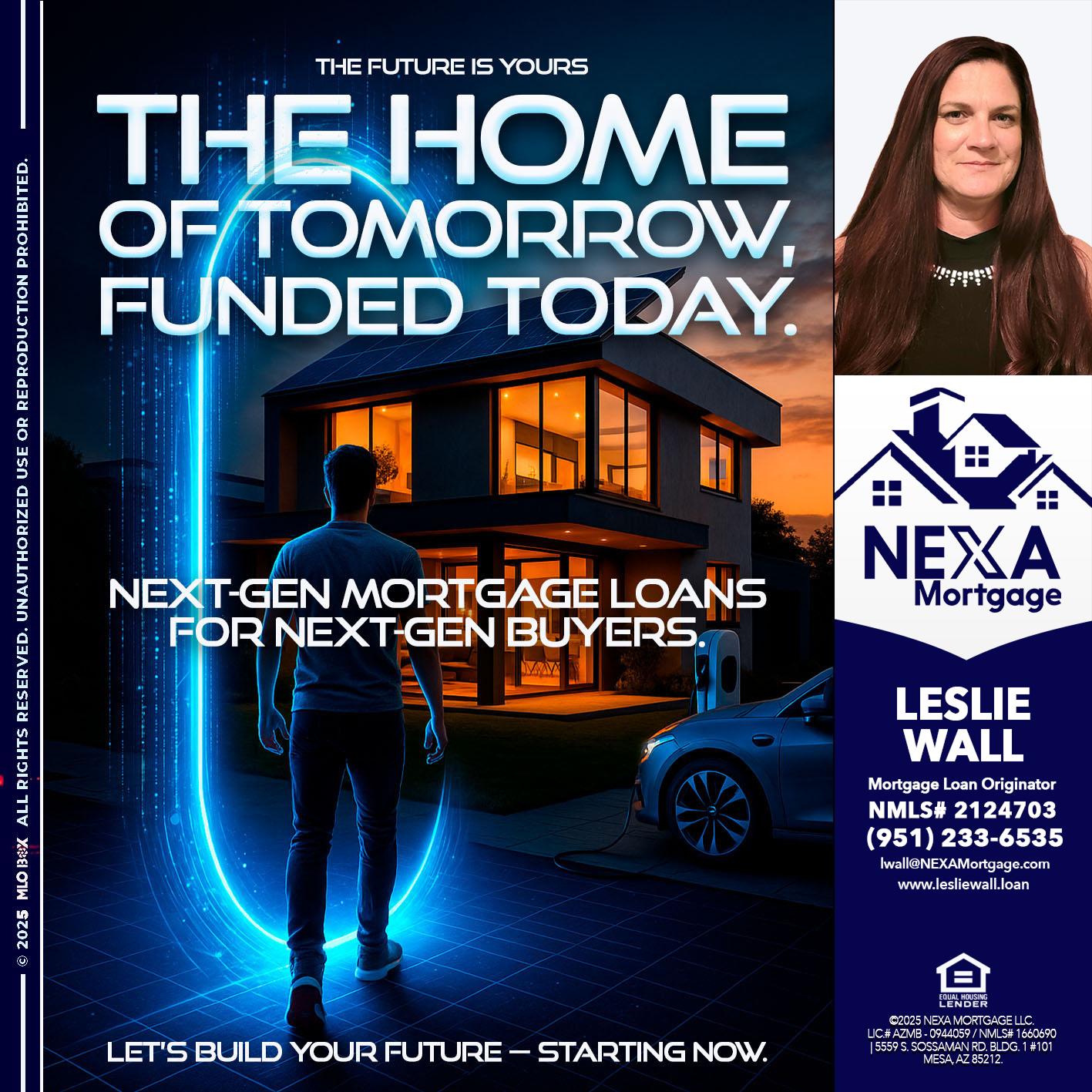 THE HOME - Leslie Wall -Mortgage Loan Originator