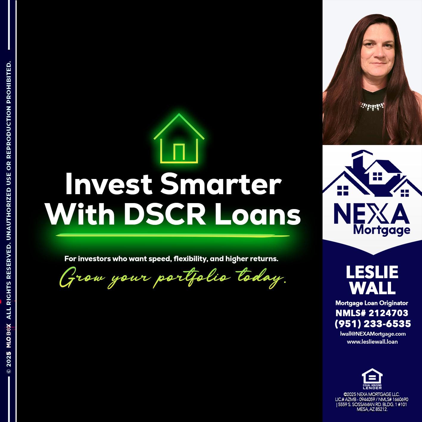 invest smarter - Leslie Wall -Mortgage Loan Originator