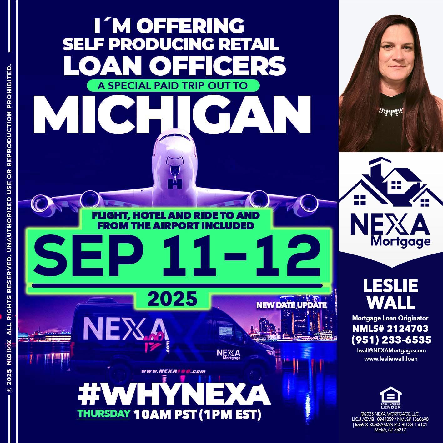 MICHIGAN TRIP - Leslie Wall -Mortgage Loan Originator
