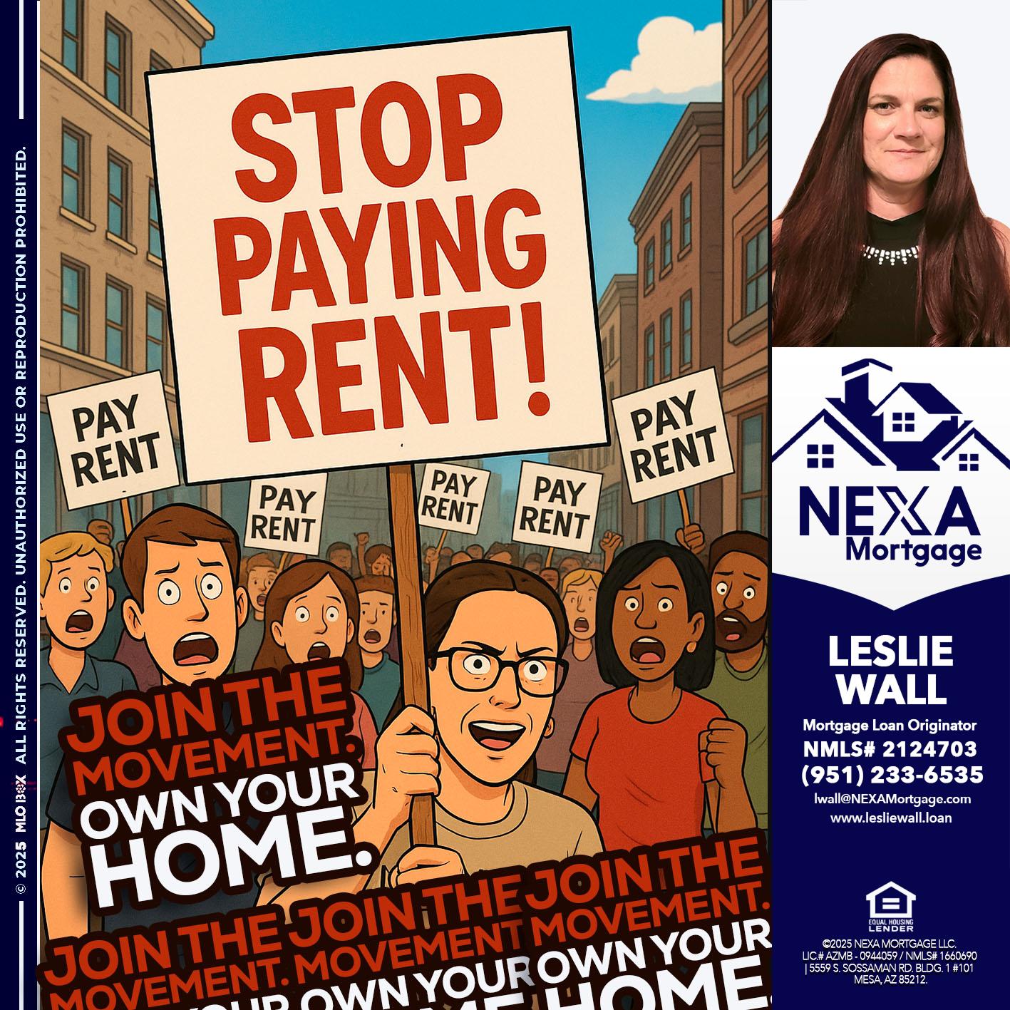 stop paying rent - Leslie Wall -Mortgage Loan Originator