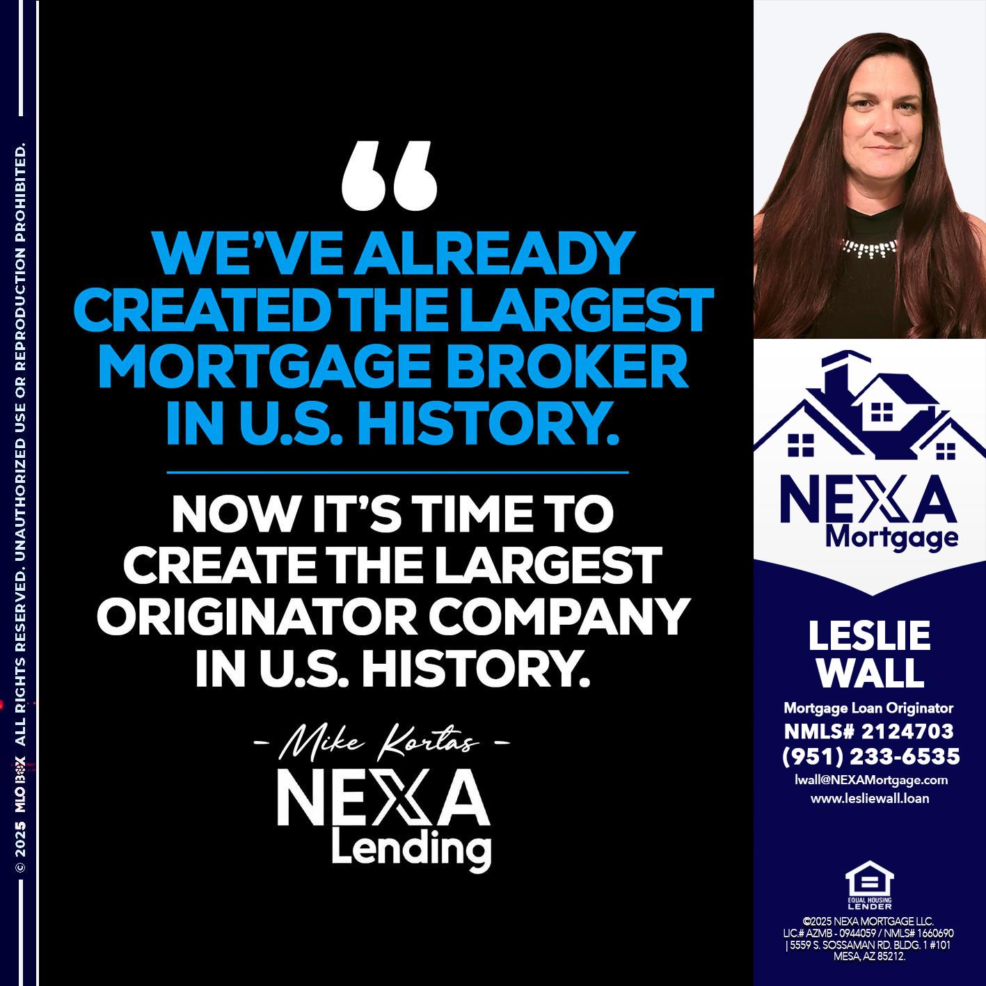 weve already - Leslie Wall -Mortgage Loan Originator