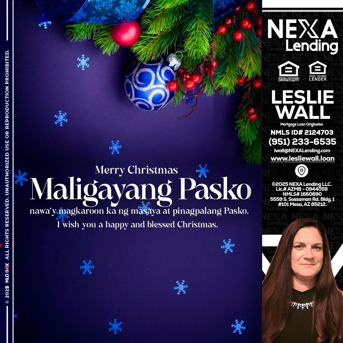 Maligayang Pasko - Leslie Wall -Mortgage Loan Originator