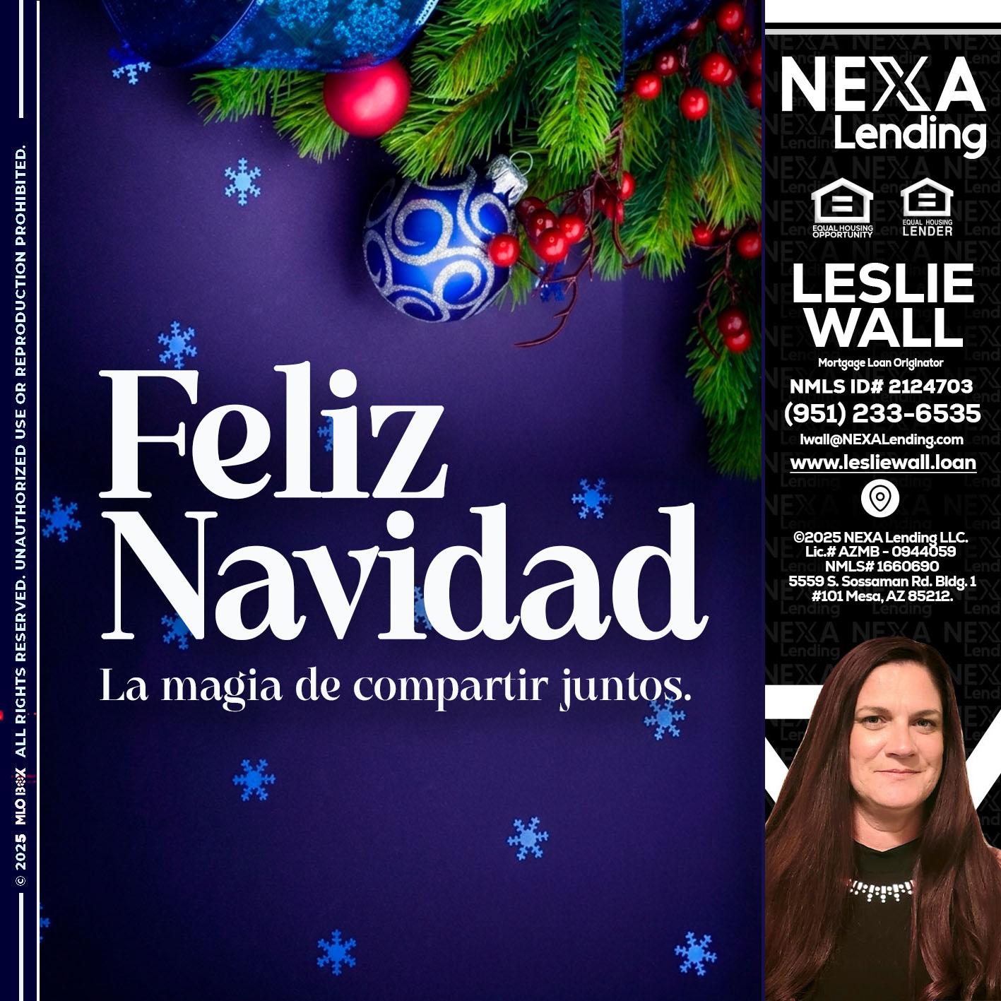 FELIZ NAVIDAD - Leslie Wall -Mortgage Loan Originator