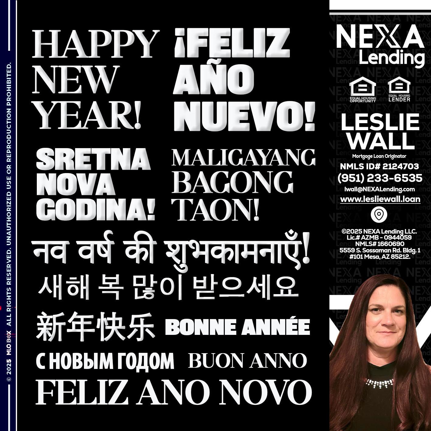 HAPPY NEW YEAR - Leslie Wall -Mortgage Loan Originator