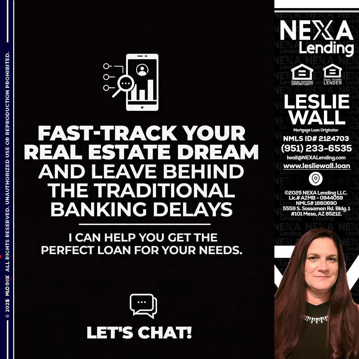 FAST TRACK - Leslie Wall -Mortgage Loan Originator