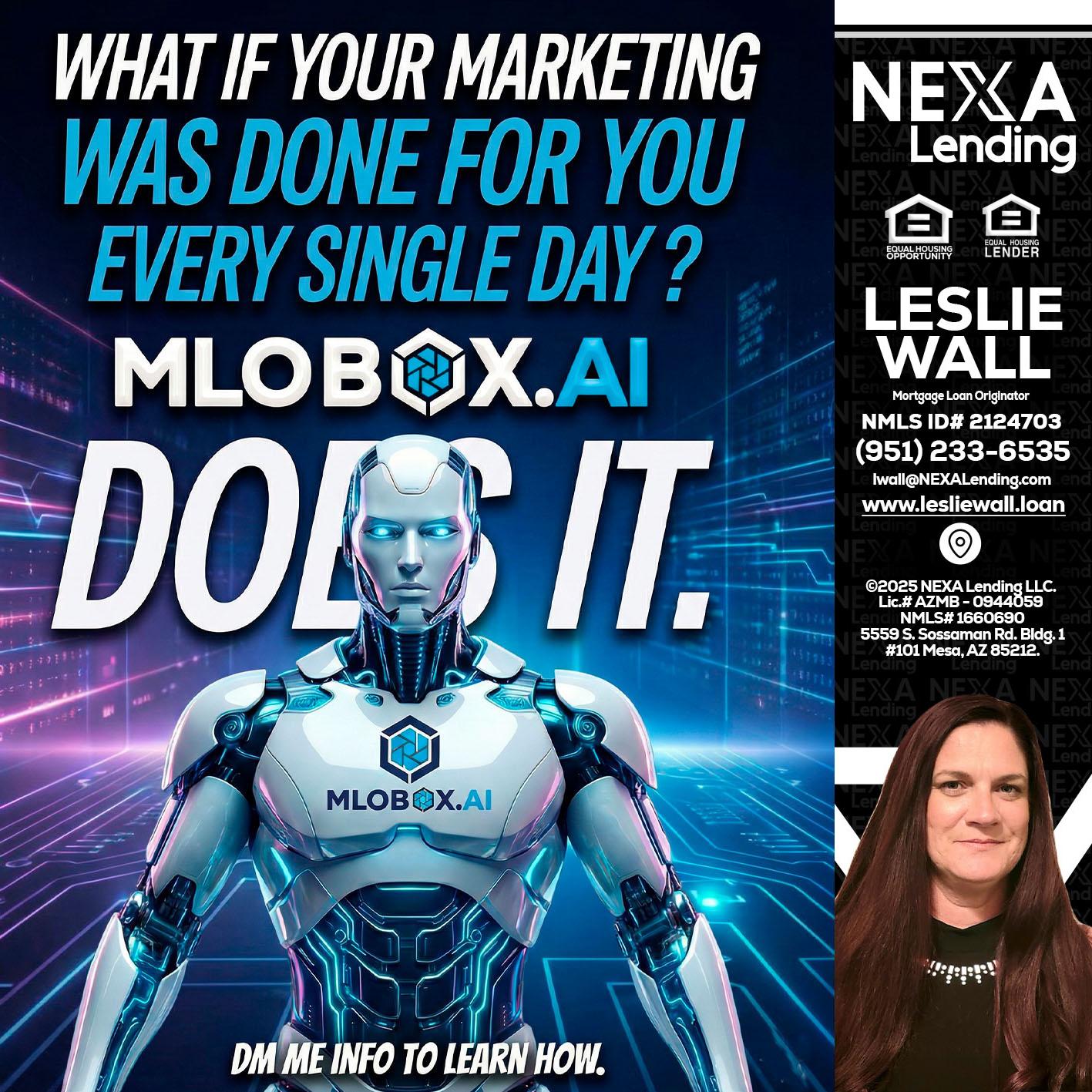 DOES IT - Leslie Wall -Mortgage Loan Originator