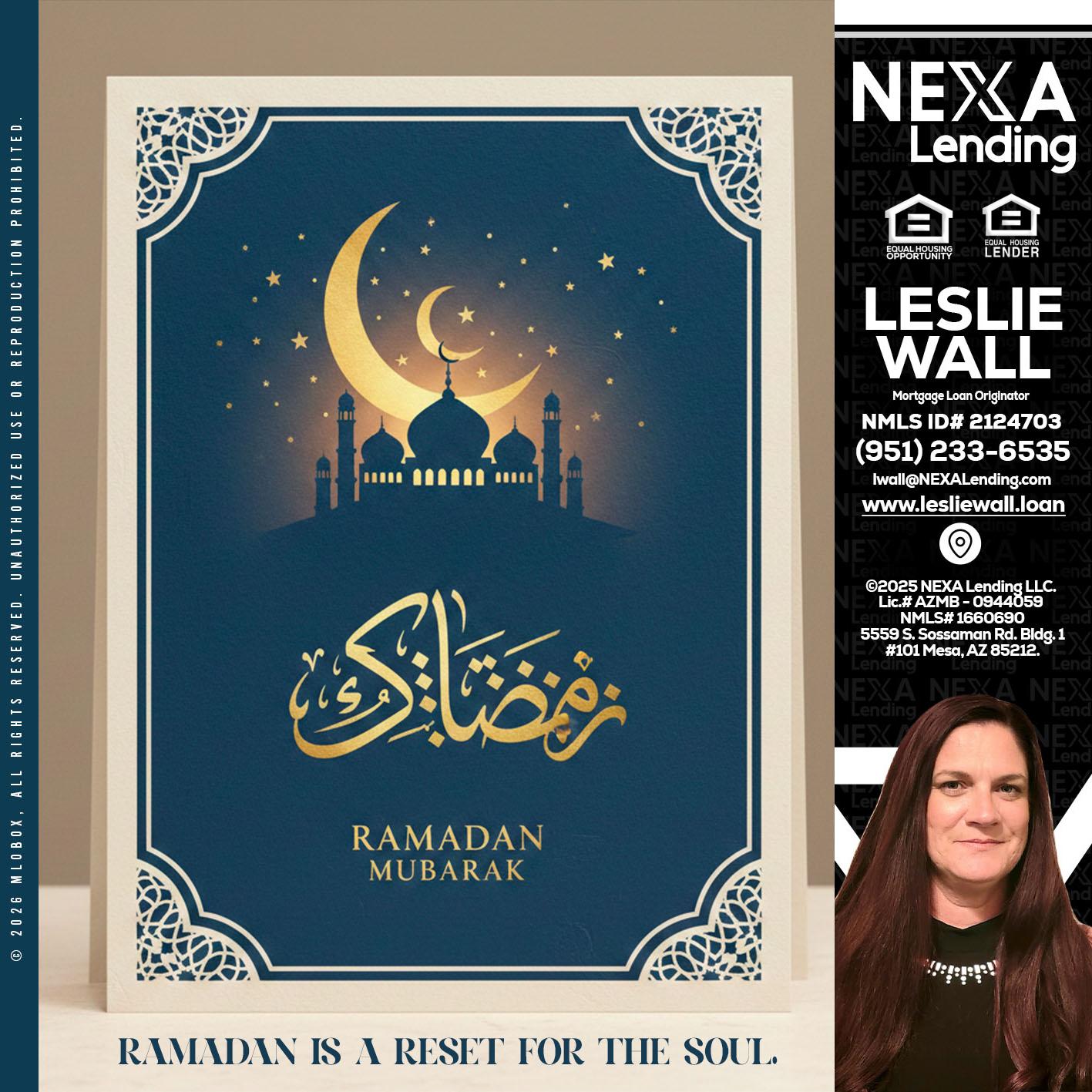 HAPPY RAMADAN - Leslie Wall -Mortgage Loan Originator
