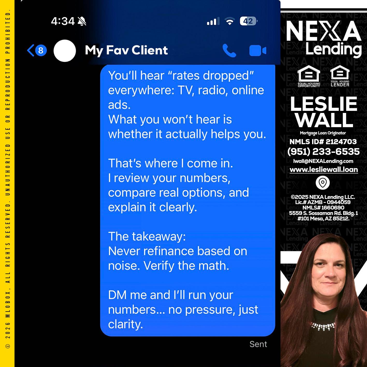 MY FAV CLIENT - Leslie Wall -Mortgage Loan Originator