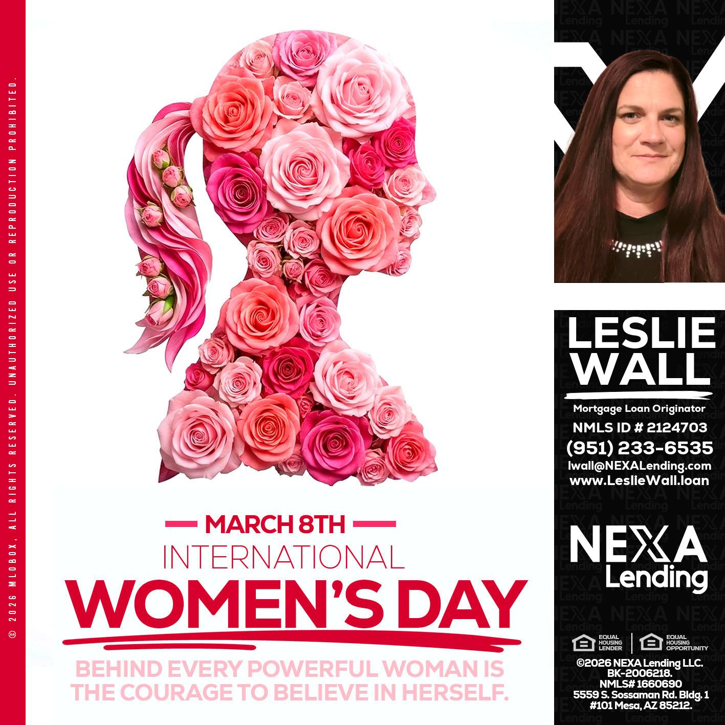 MARCH 8TH - Leslie Wall -Mortgage Loan Originator