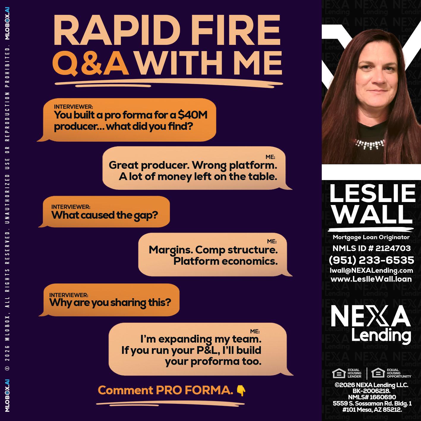 RAPID FIRE - Leslie Wall -Mortgage Loan Originator