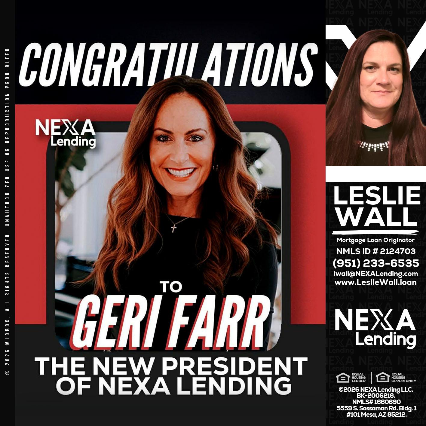 CONGRATULATIONS - Leslie Wall -Mortgage Loan Originator