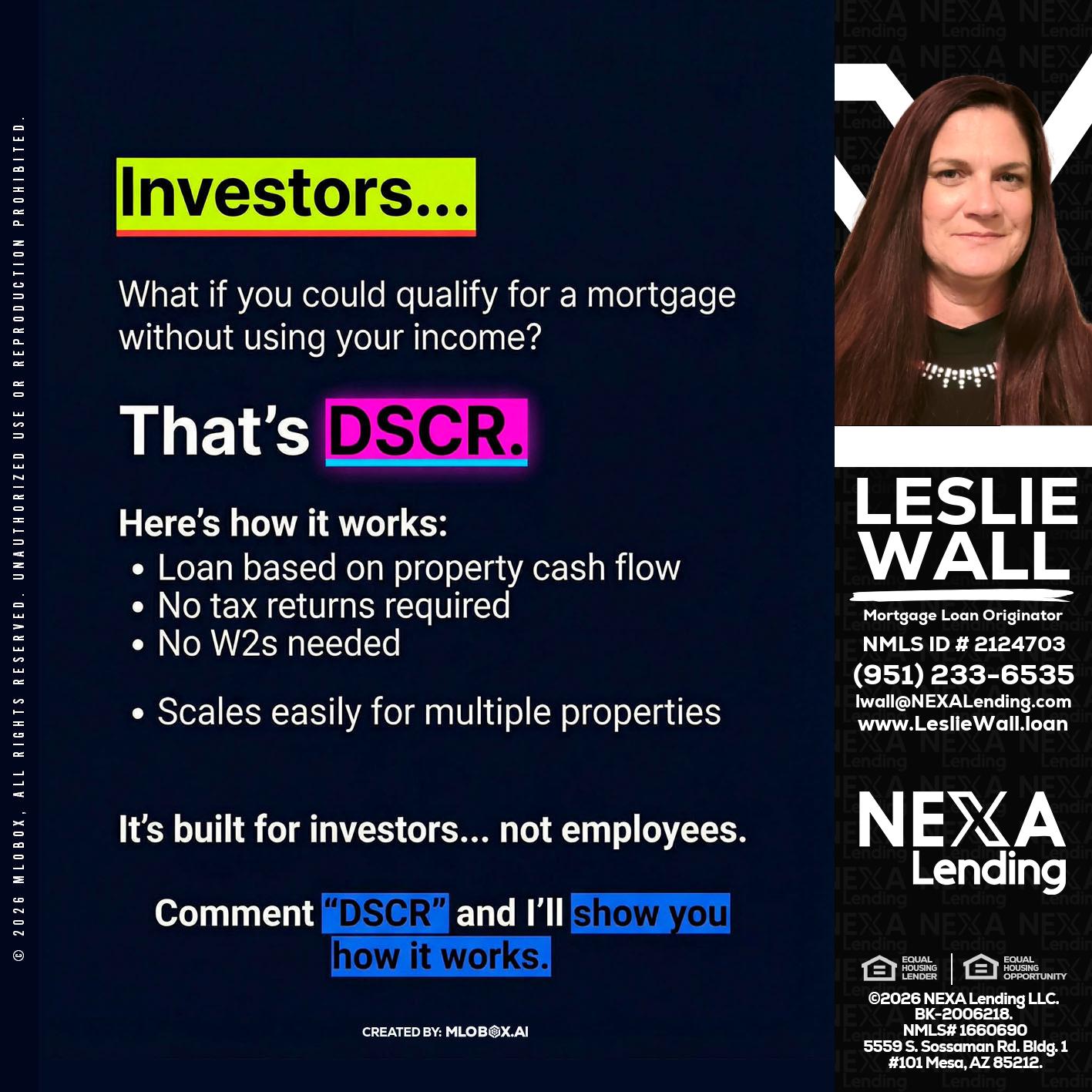 INVESTORS - Leslie Wall -Mortgage Loan Originator