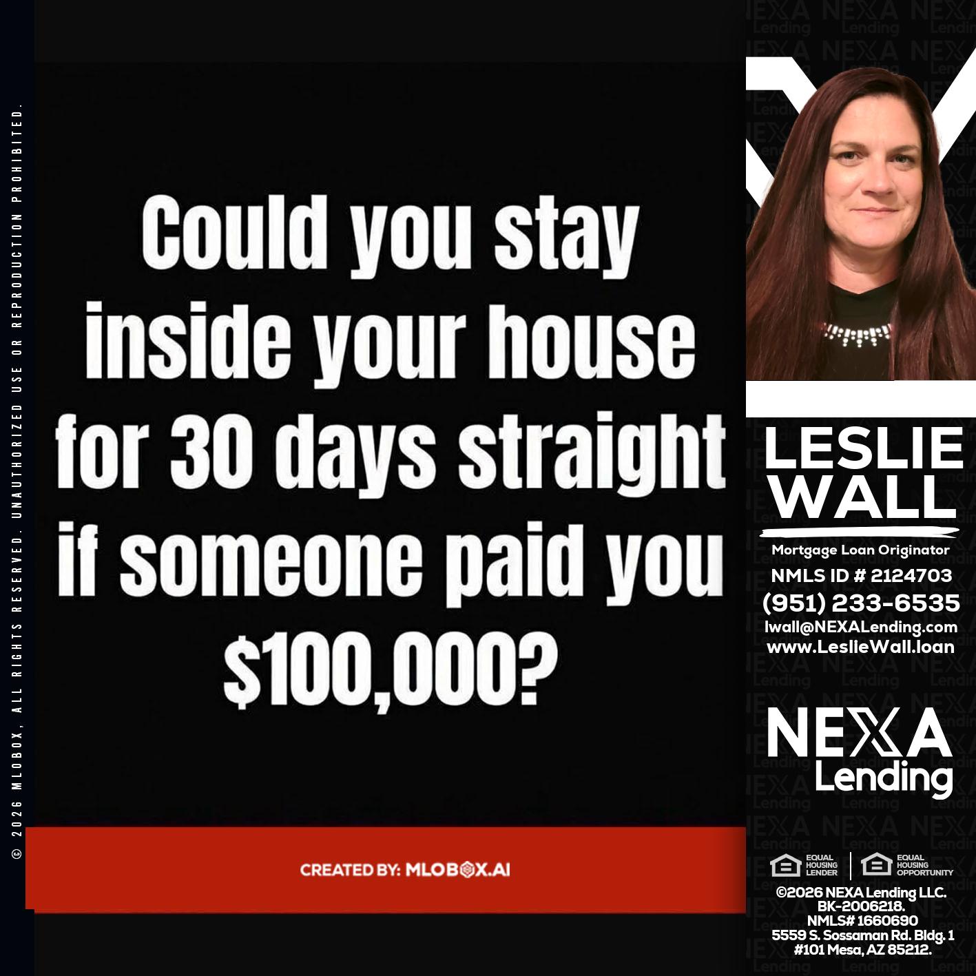 COULD YOU STAY - Leslie Wall -Mortgage Loan Originator