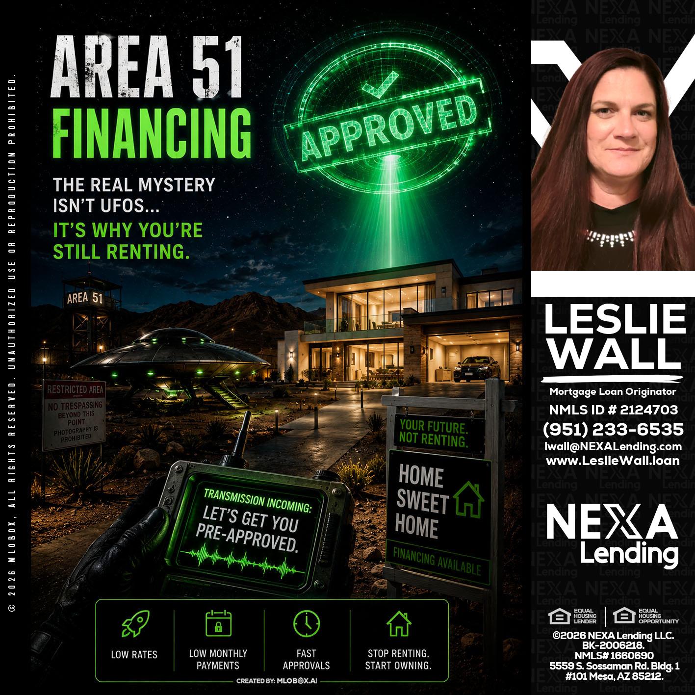 AREA 51 - Leslie Wall -Mortgage Loan Originator