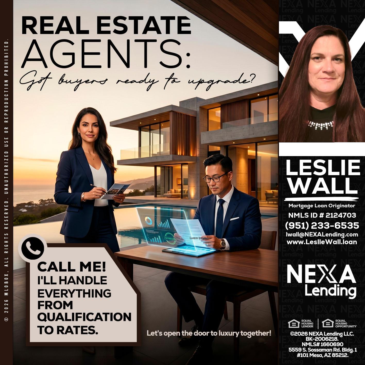 REAL ESTATE AGENTS - Leslie Wall -Mortgage Loan Originator