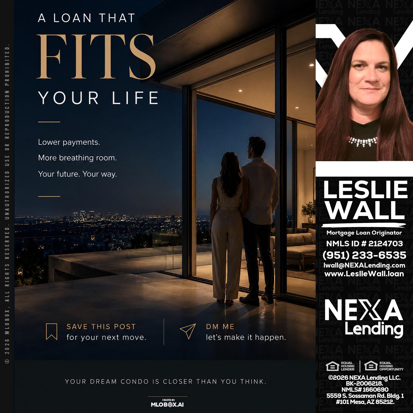 LOANS THAT FIT - Leslie Wall -Mortgage Loan Originator