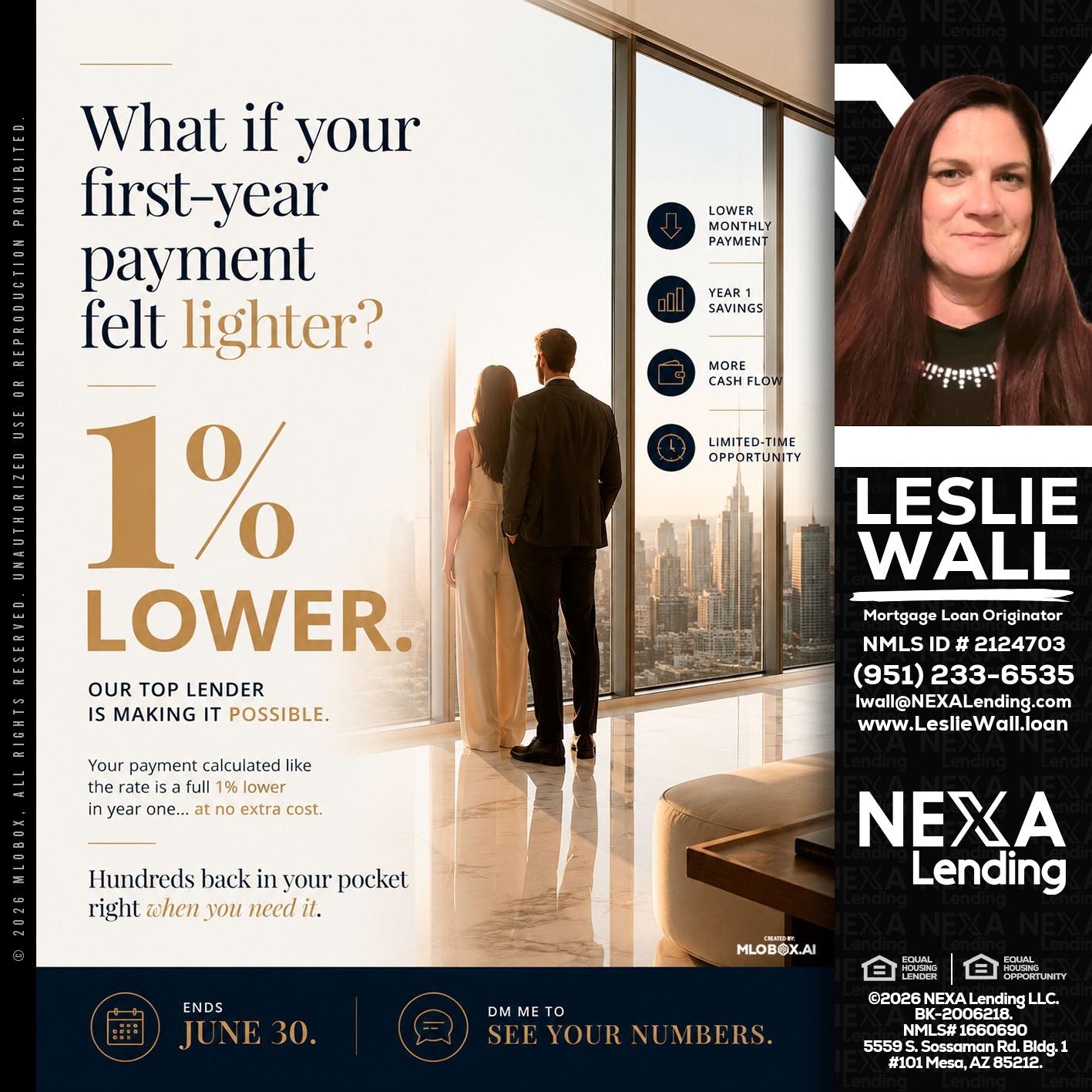 1% lower - Leslie Wall -Mortgage Loan Originator