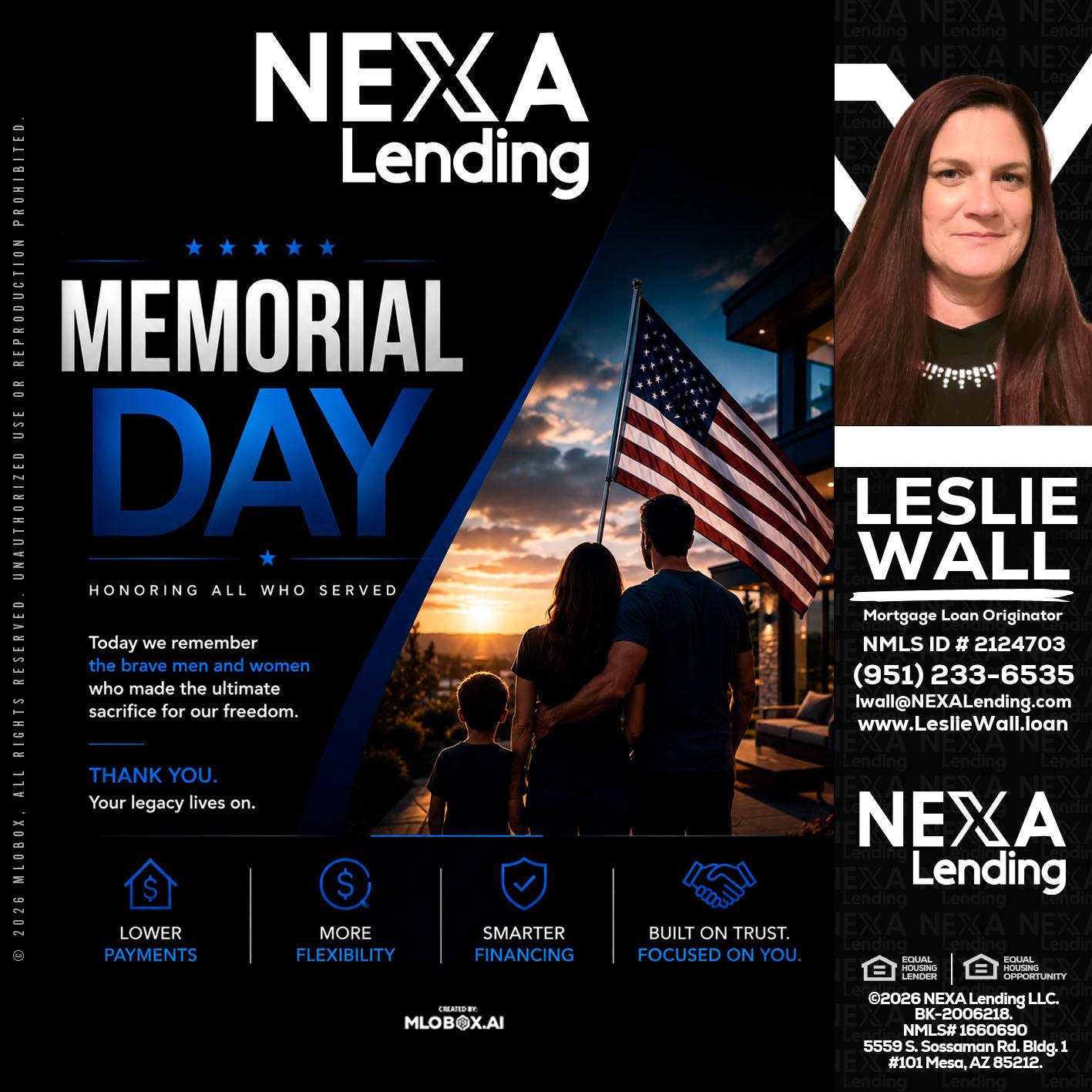 MEMORIAL DAY - Leslie Wall -Mortgage Loan Originator