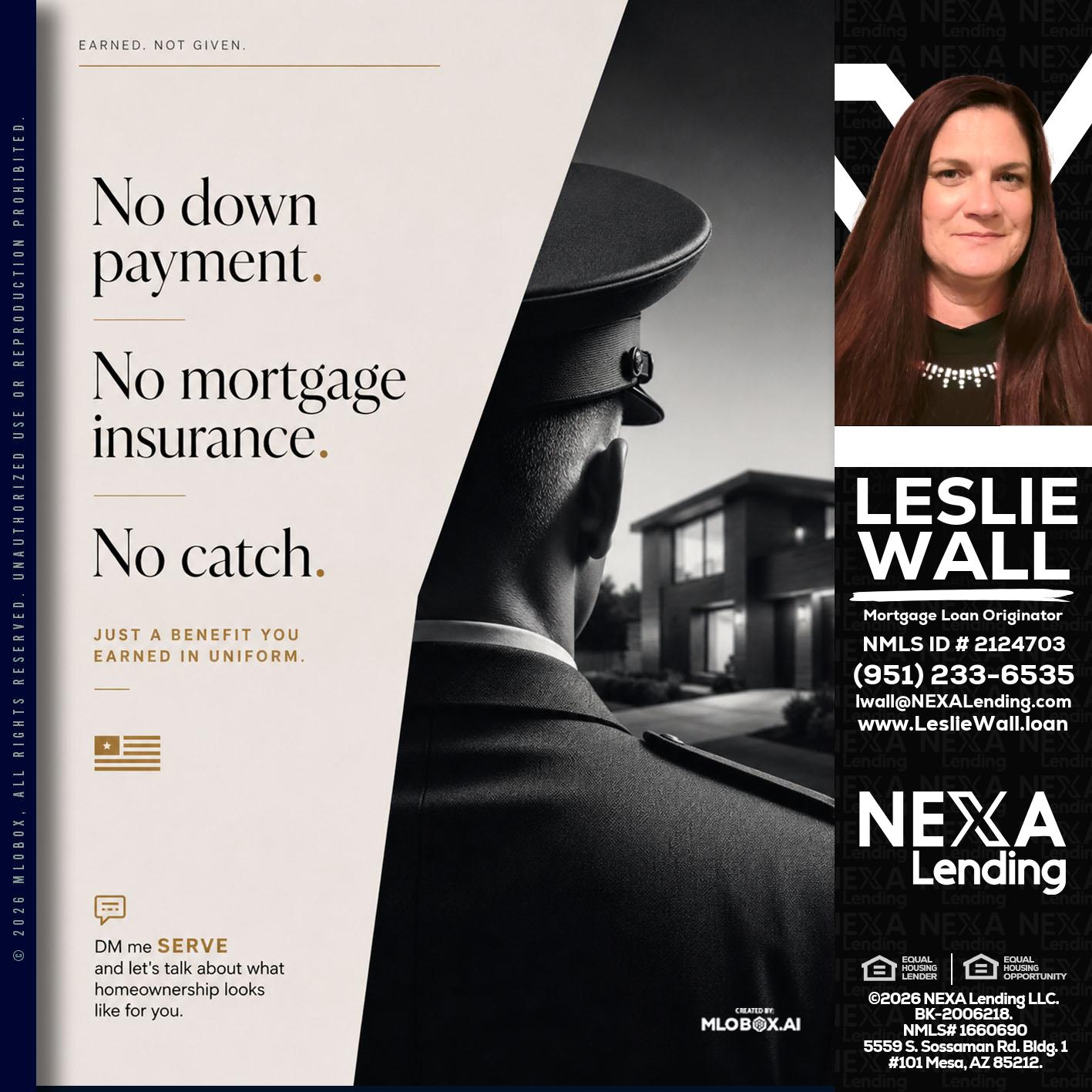 NO DOWN PAYMENT - Leslie Wall -Mortgage Loan Originator
