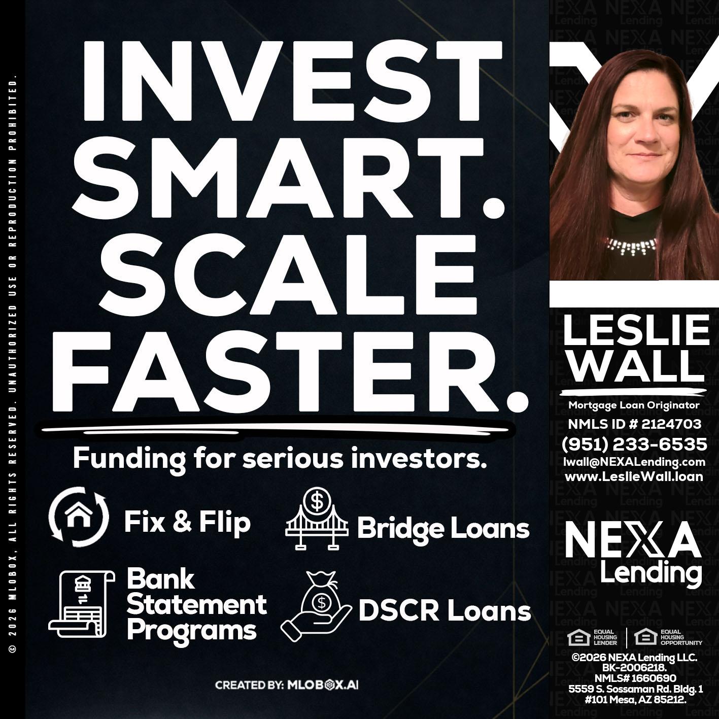 INVEST SMART - Leslie Wall -Mortgage Loan Originator