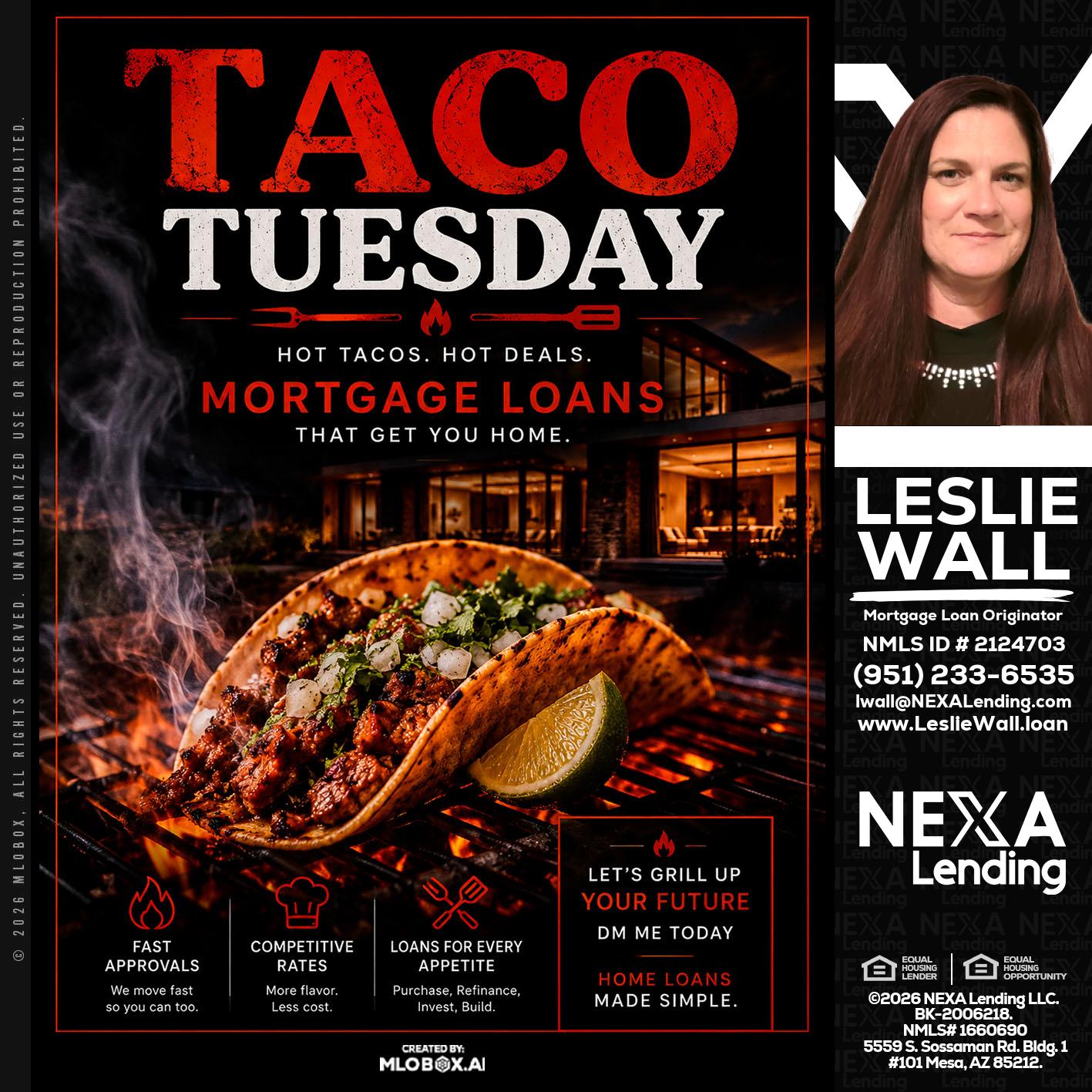 TACO TUESDAY - Leslie Wall -Mortgage Loan Originator