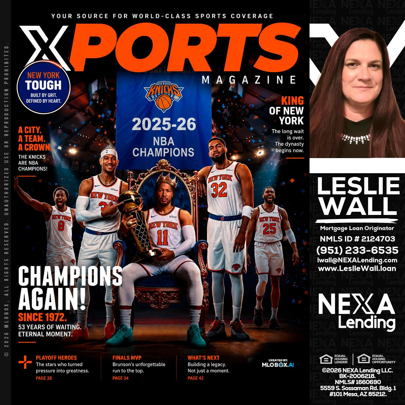 XPORTS MAGAZINE - Leslie Wall -Mortgage Loan Originator
