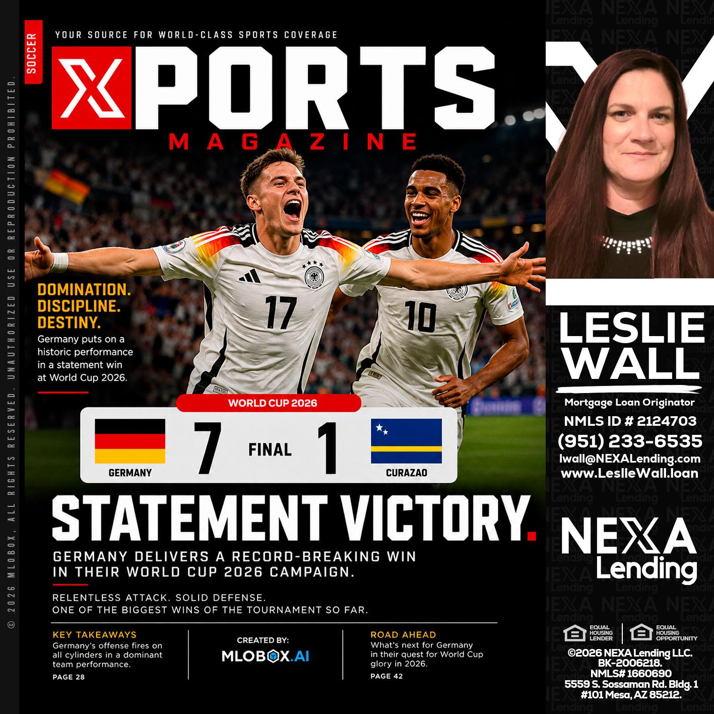 GERMANY VS CURASSAO (7-1) - Leslie Wall -Mortgage Loan Originator