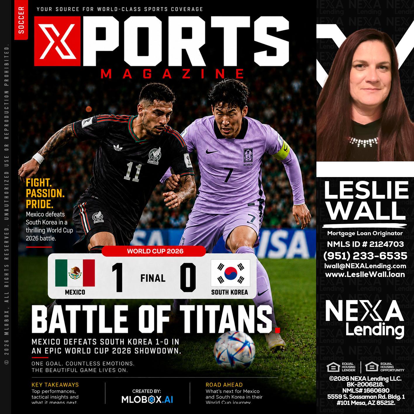 XPORTS MAGAZINE - Leslie Wall -Mortgage Loan Originator