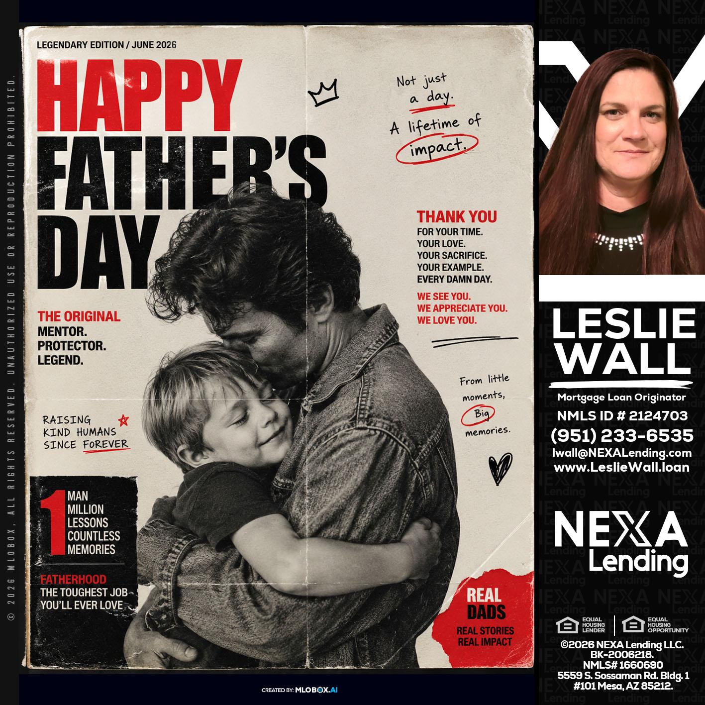 HAPPY FATHERS DAY - Leslie Wall -Mortgage Loan Originator
