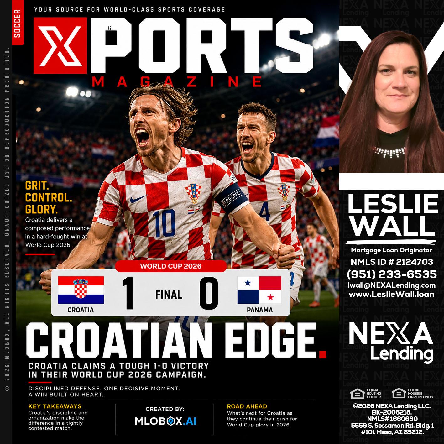 CROATIA 1-0 PANAMA - Leslie Wall -Mortgage Loan Originator