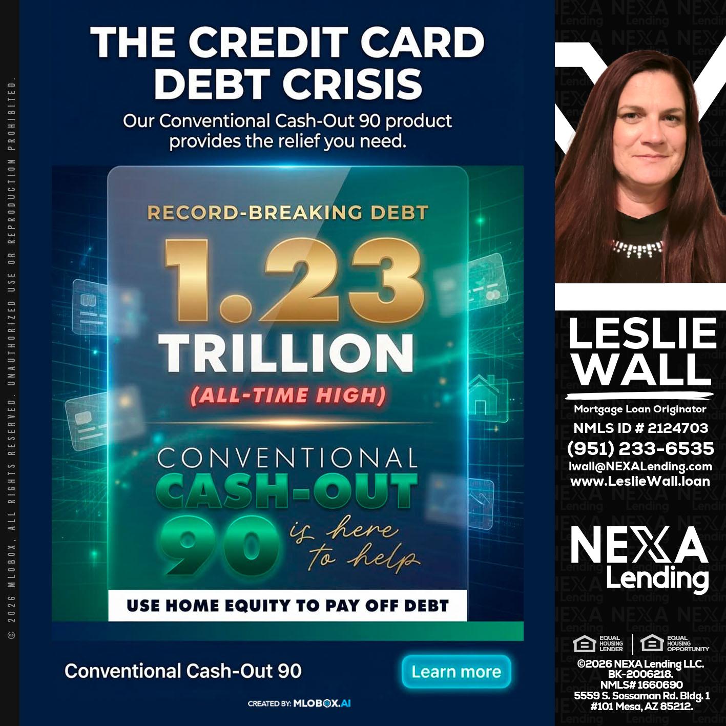THE CREDIT CARD - Leslie Wall -Mortgage Loan Originator