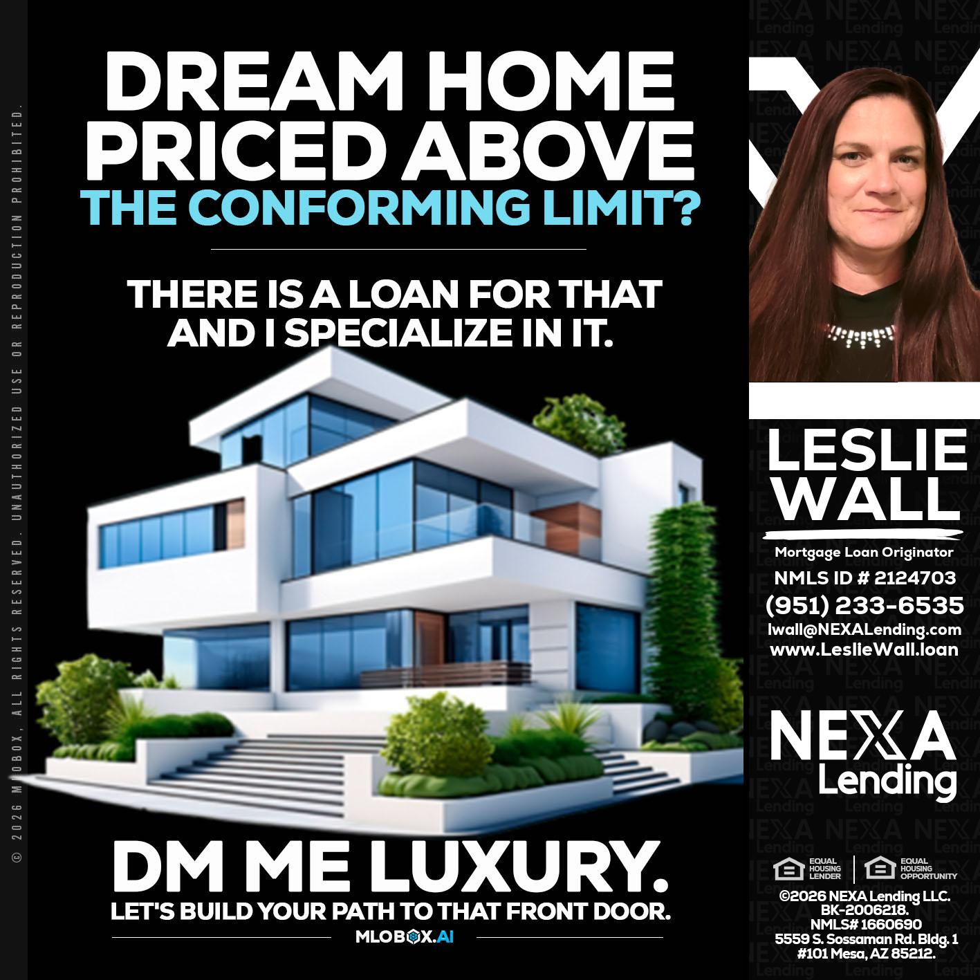 DREAM HOME - Leslie Wall -Mortgage Loan Originator