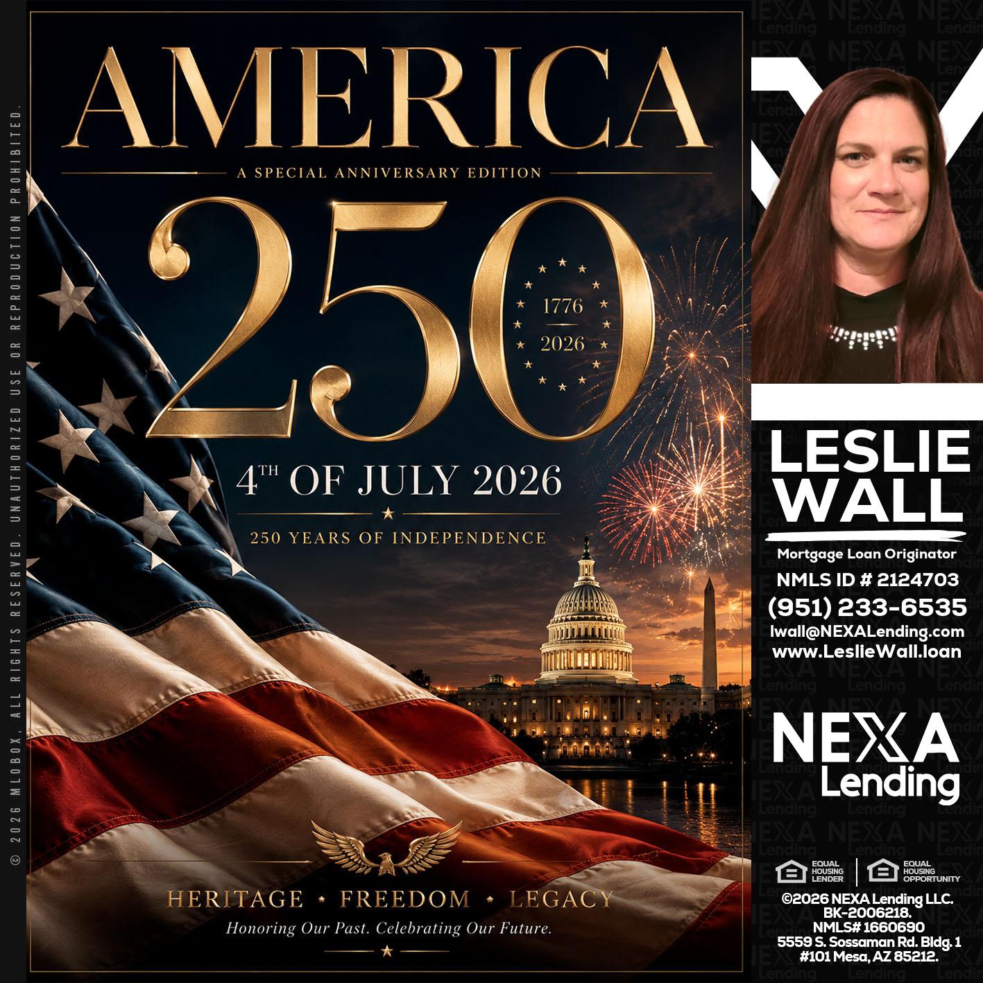 AMERICA 250 TH - Leslie Wall -Mortgage Loan Originator