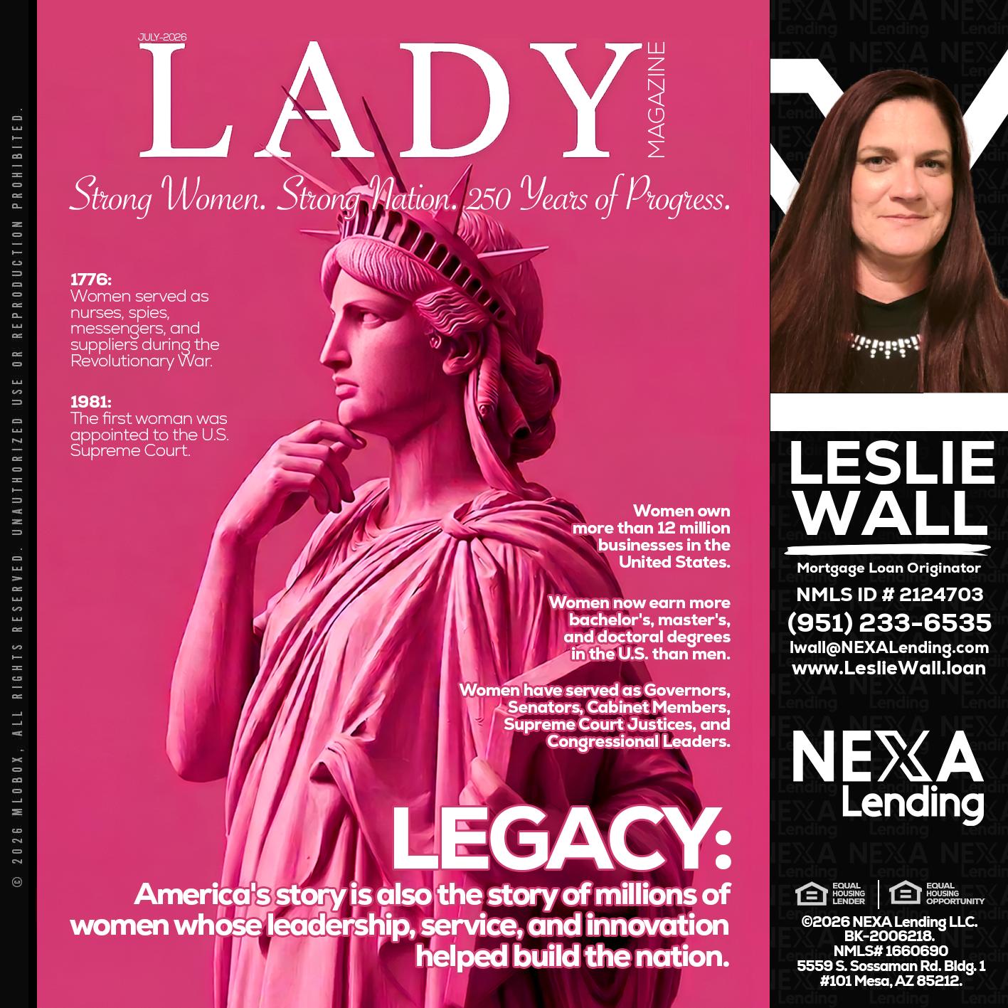 LADY LIBERTY! - Leslie Wall -Mortgage Loan Originator