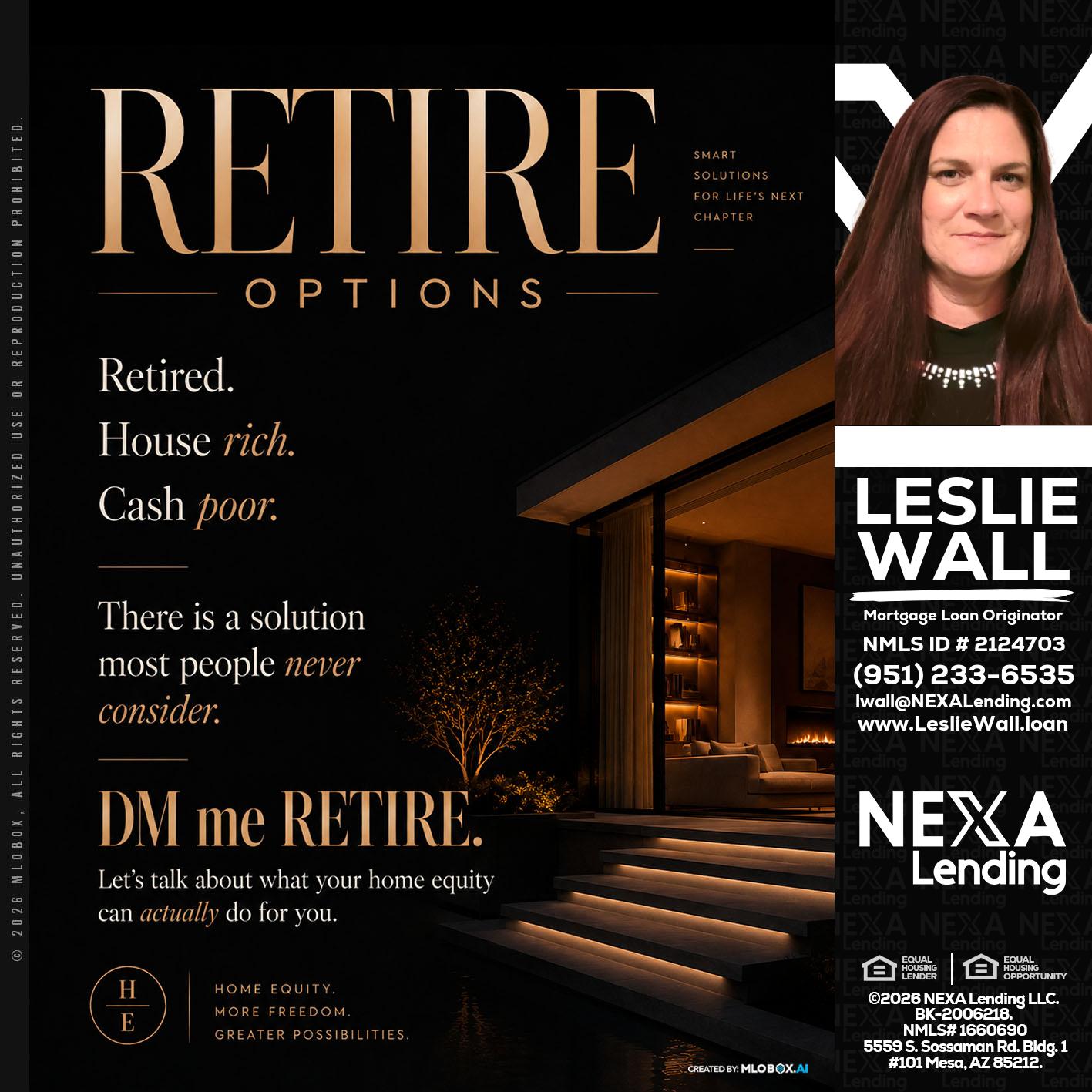 RETIRE LOANS - Leslie Wall -Mortgage Loan Originator