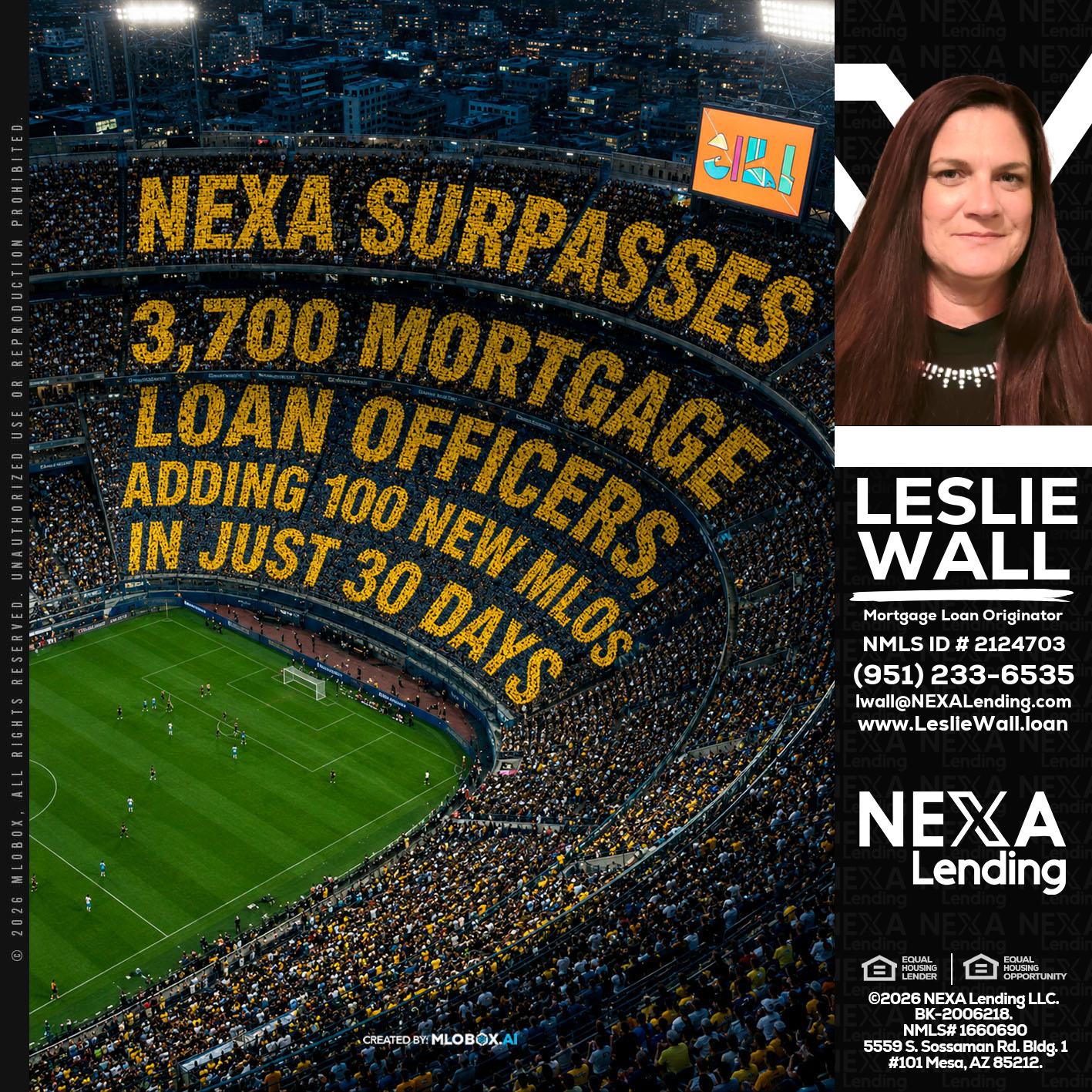 NEXA SURPASSES - Leslie Wall -Mortgage Loan Originator