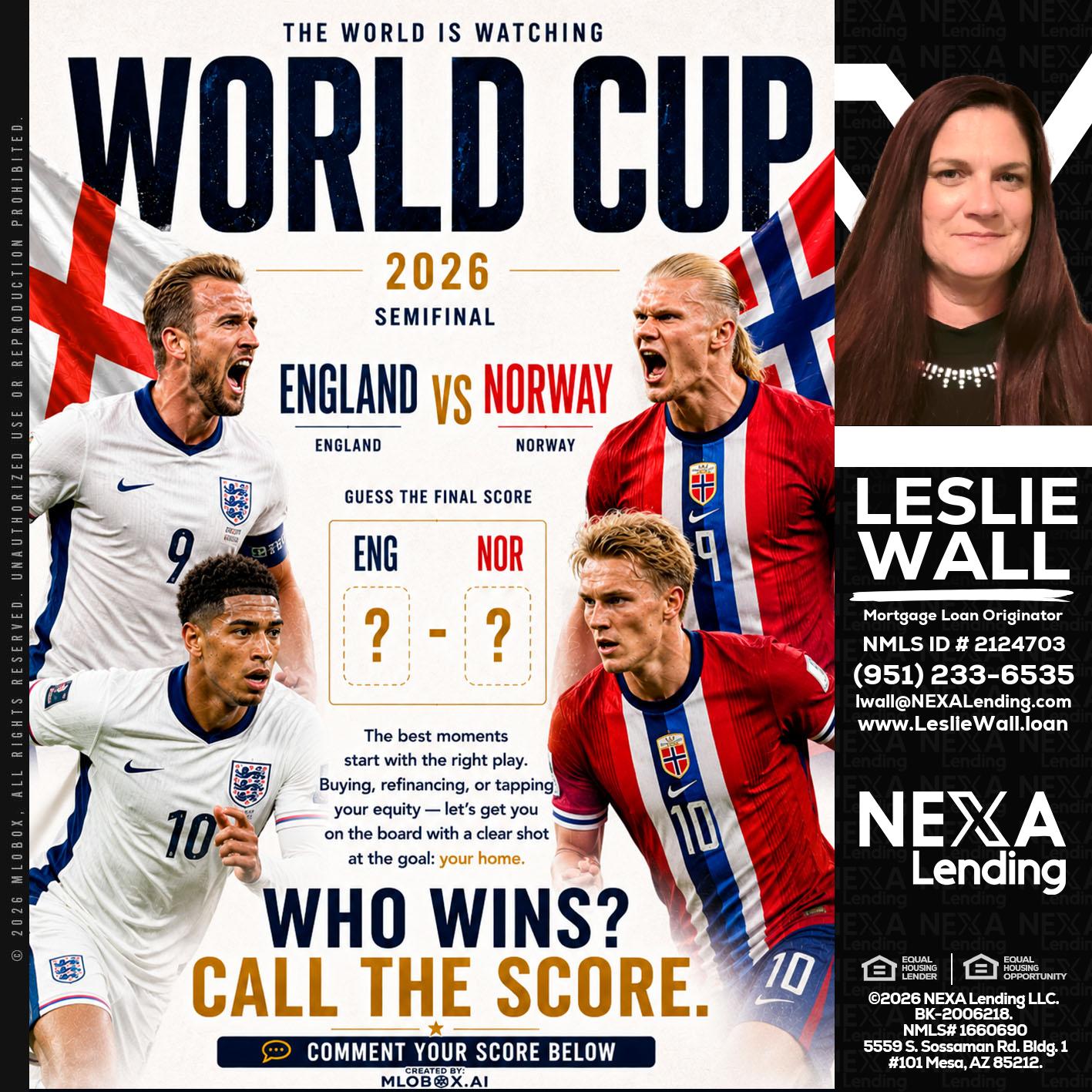 WORLD CUP 2026 - Leslie Wall -Mortgage Loan Originator