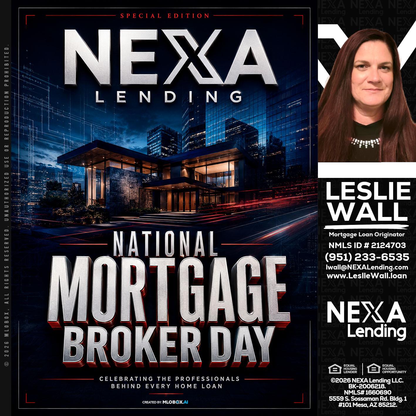 NATIONAL MORTGAGE BROKER DAY - Leslie Wall -Mortgage Loan Originator