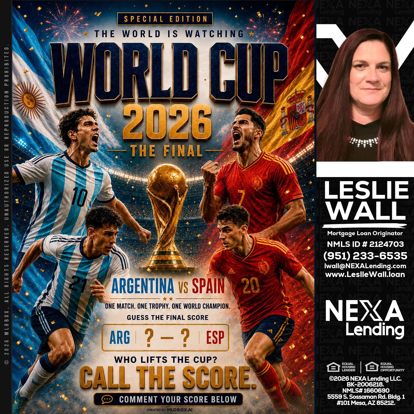 World Cup 2026 finals - Leslie Wall -Mortgage Loan Originator