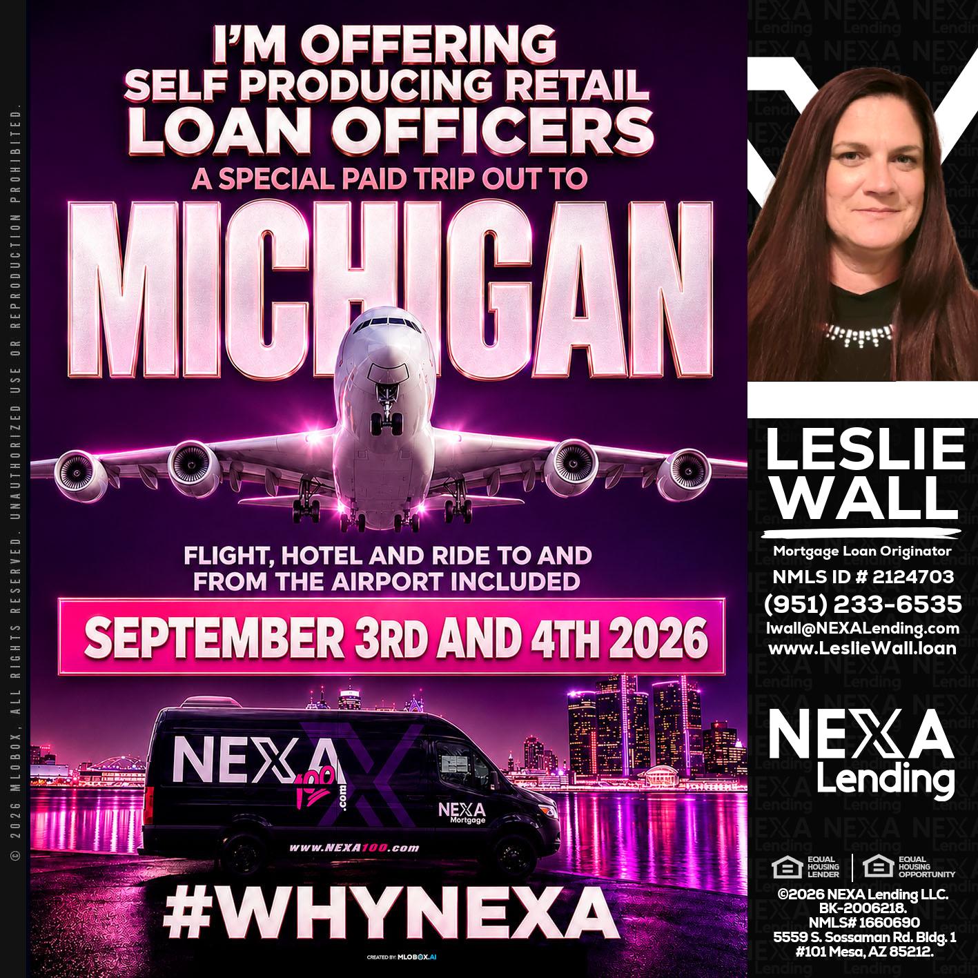 MICHIGAN TRIP - Leslie Wall -Mortgage Loan Originator