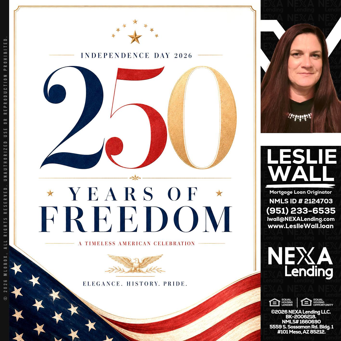 250 YEARS - Leslie Wall -Mortgage Loan Originator
