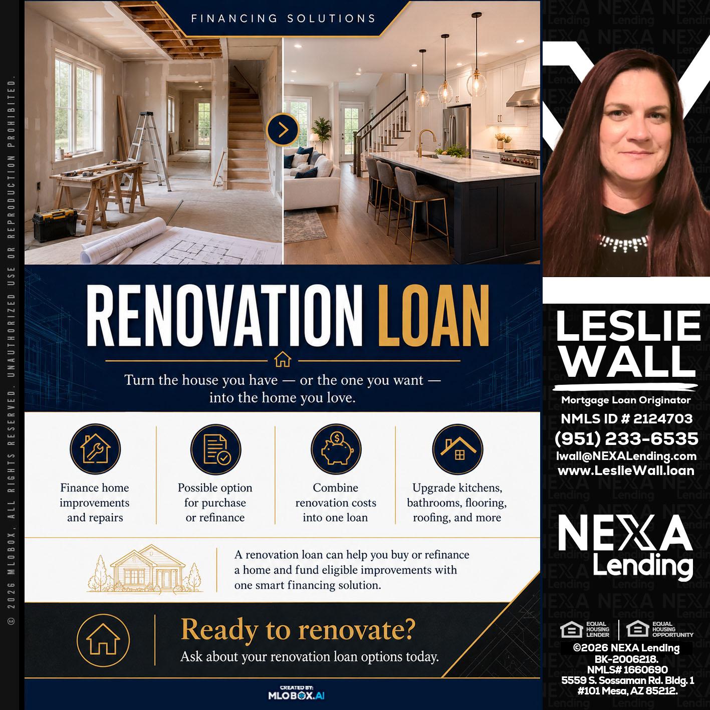 RENOVATION LOAN - Leslie Wall -Mortgage Loan Originator