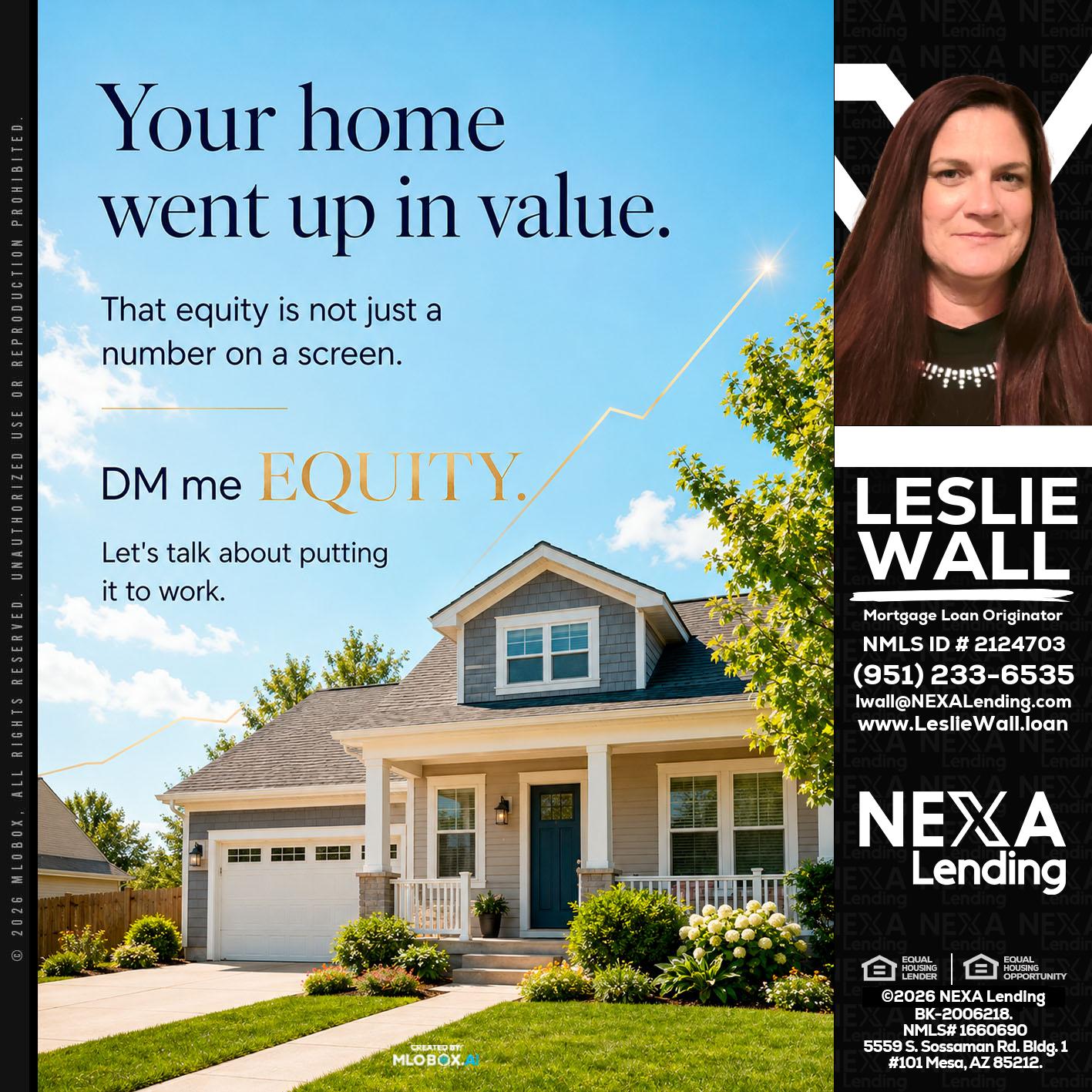 YOUR HOME - Leslie Wall -Mortgage Loan Originator