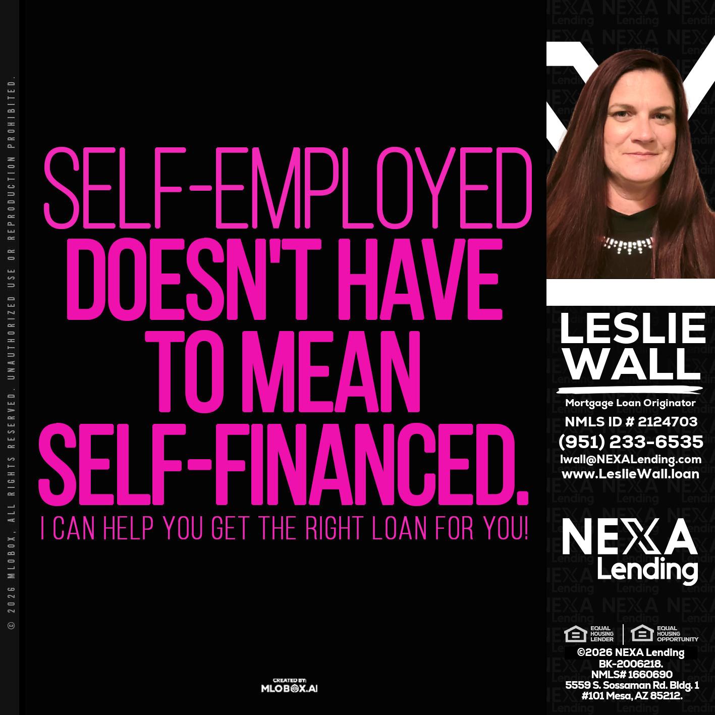 self employed - Leslie Wall -Mortgage Loan Originator