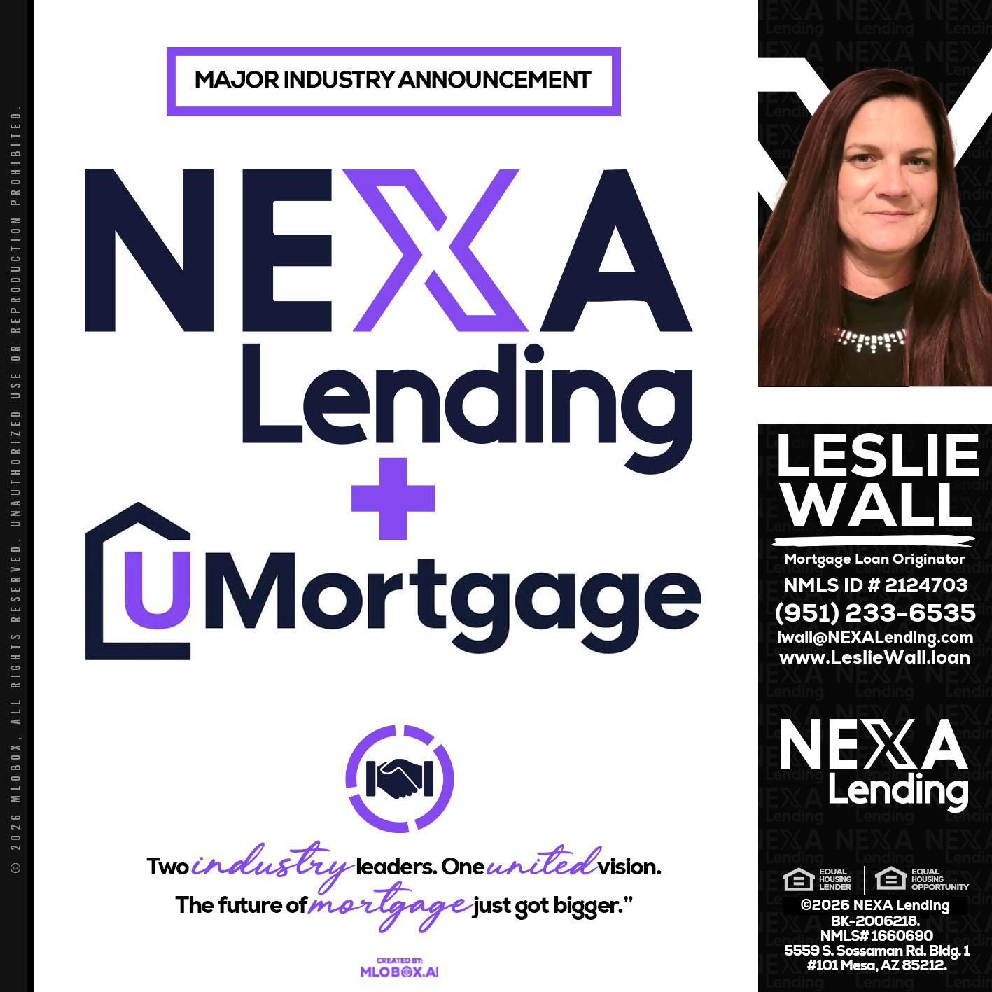 NEXA LENDING U MORTGAGE - Leslie Wall -Mortgage Loan Originator