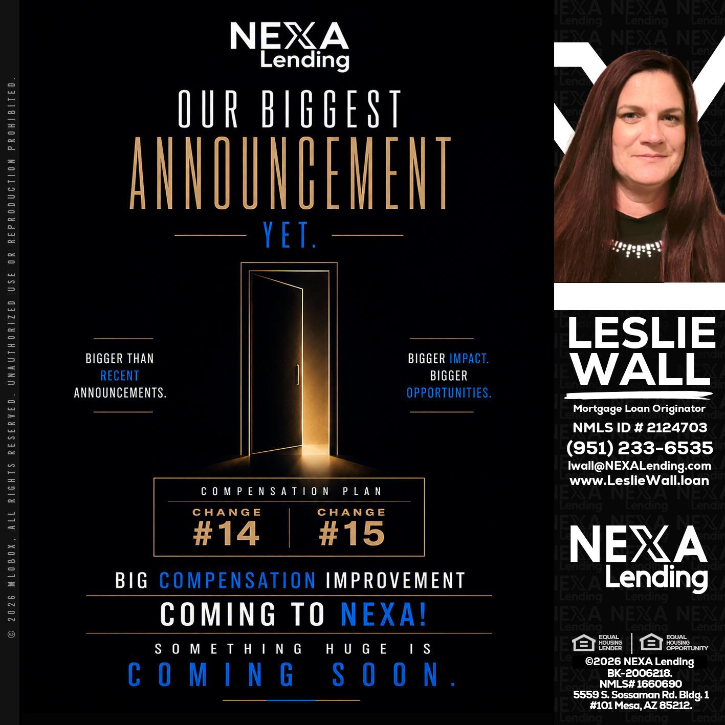 ANNOUNCEMENT - Leslie Wall -Mortgage Loan Originator