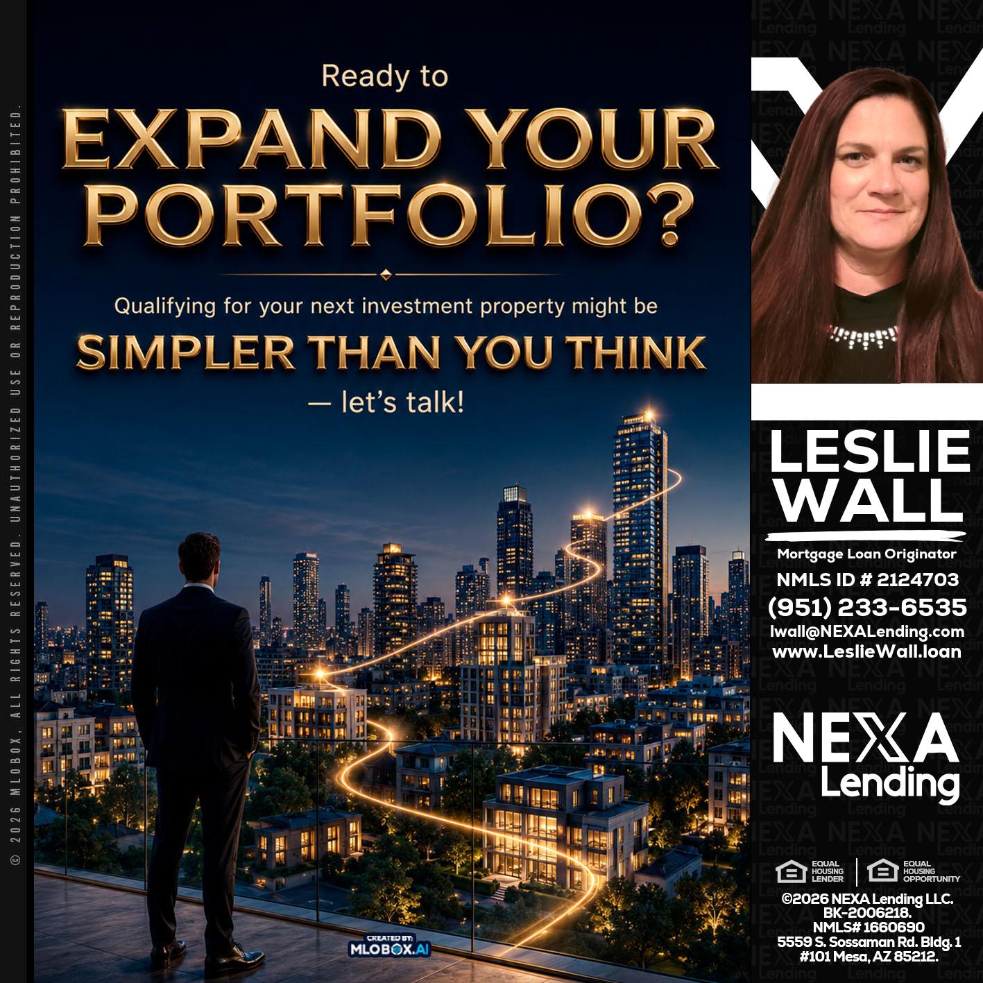 expand you portfolio - Leslie Wall -Mortgage Loan Originator