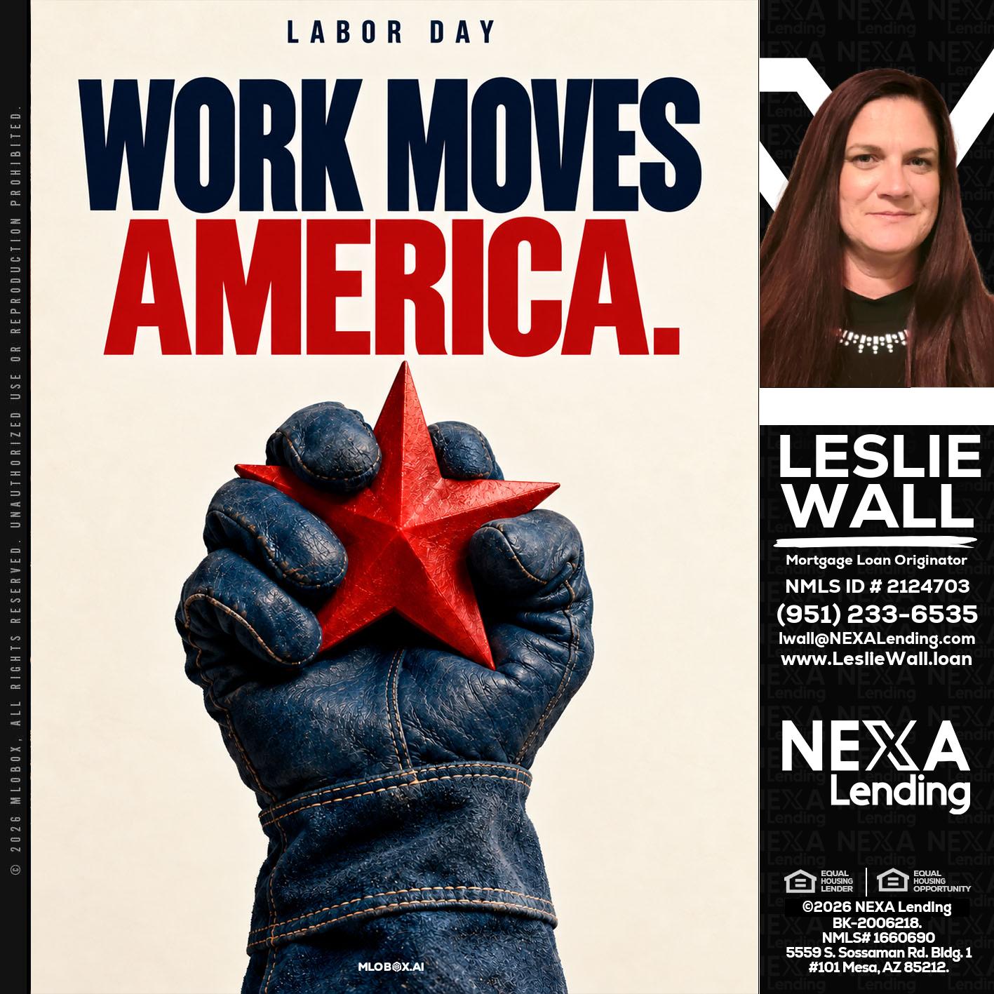 WORKS MOVES AMERICA - Leslie Wall -Mortgage Loan Originator